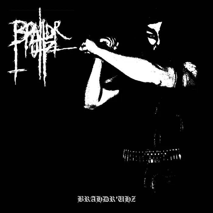 Brahdr'uhz cover