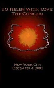 To Helen with Love: The Concert cover