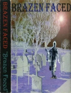 Brazen Faced cover