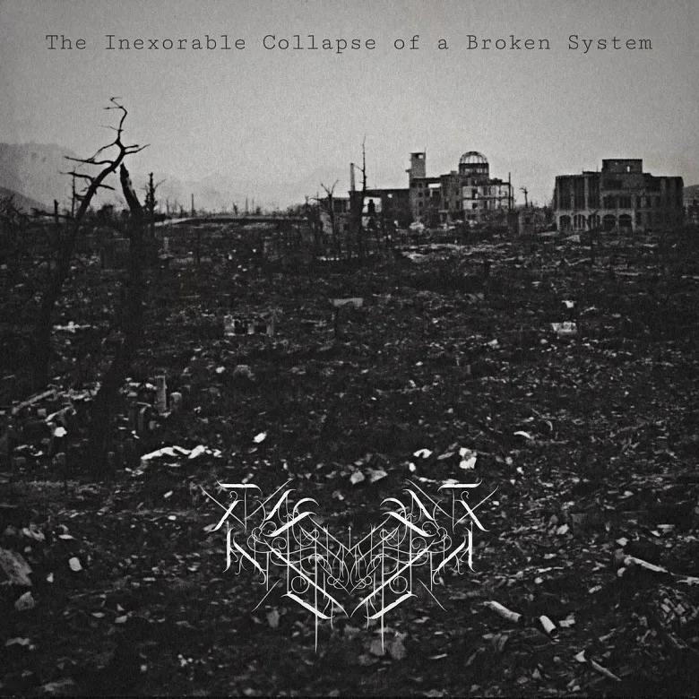 The Inexorable Collapse of a Broken System cover