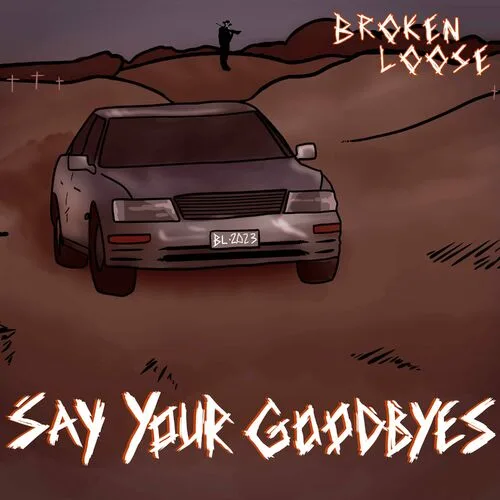 Say Your Goodbyes cover
