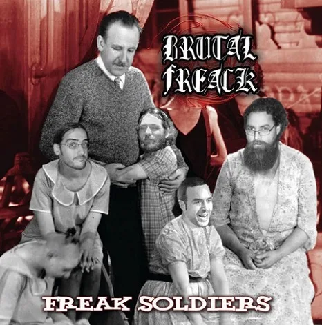 Freak Soldiers cover