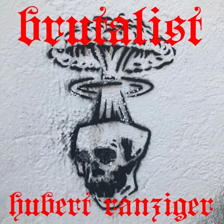 Brutalist meets Hubert Ranziger cover