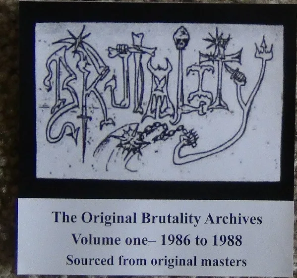 The Original Brutality Archives Volume One - 1986 to 1988 cover