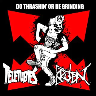 Do Thrashin' or Be Grinding cover