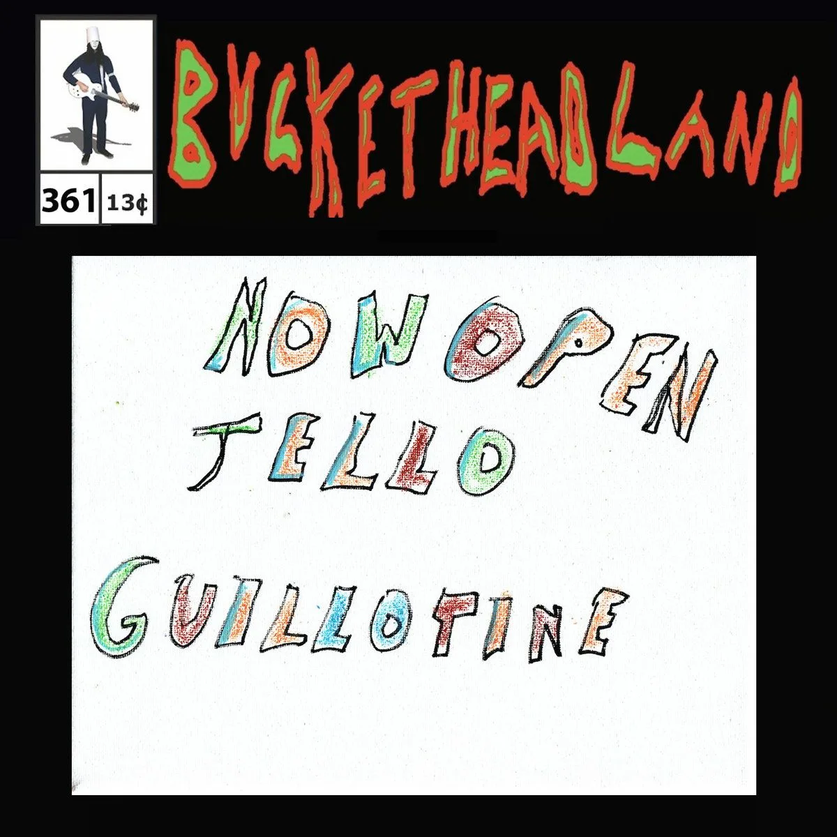 Pike 361 - Live Now Open Jello Guillotine cover