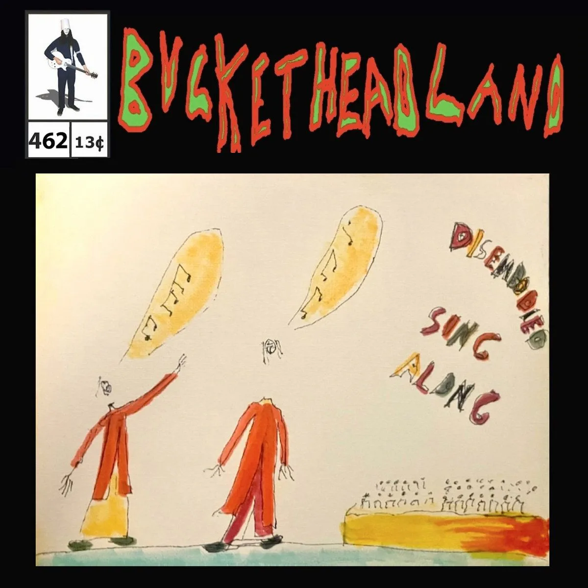 Pike 462 - Live Disembodied Sing Along cover