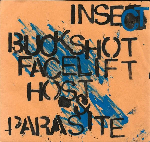 Insect / Buckshot Facelift / Host and Parasite cover