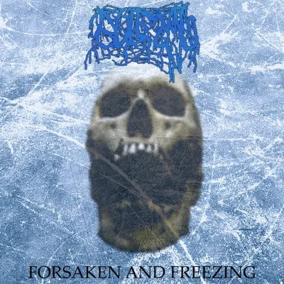 Forsaken and Freezing cover