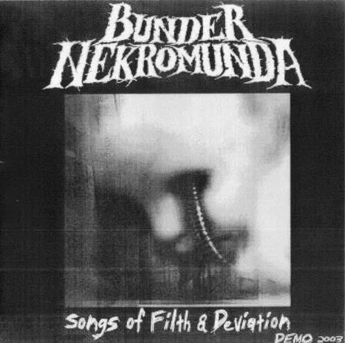 Songs of Filth & Deviation cover