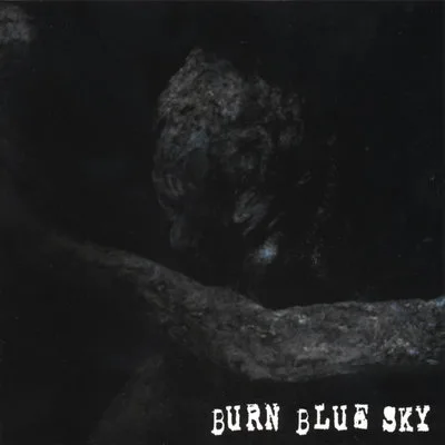 Burn Blue Sky cover