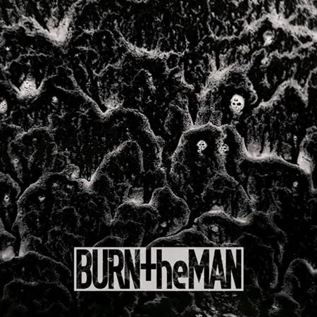 Burn the Man cover