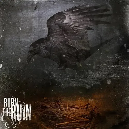 Burn the Ruin cover