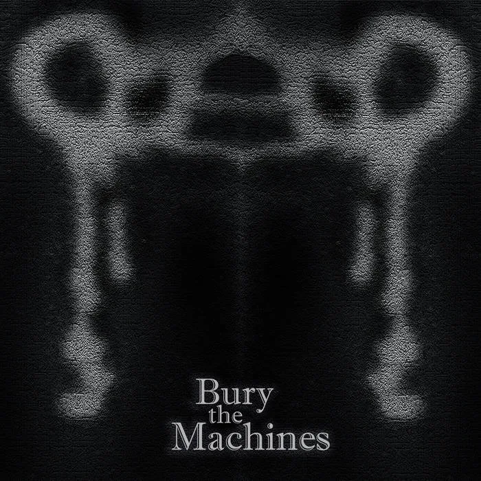 Bury the Machines cover