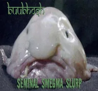 Seminal Smegma Slurp cover