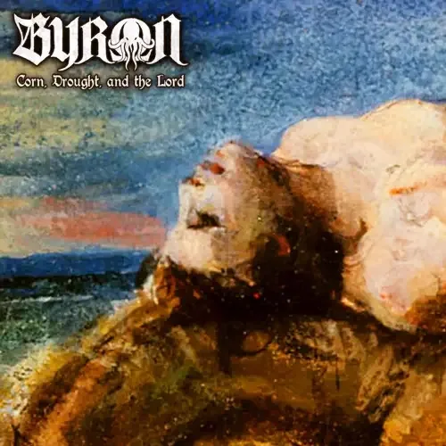 Corn, Drought and the Lord cover