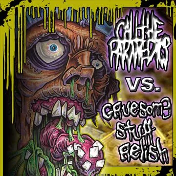 Call the Paramedics vs. Gruesome Stuff Relish cover