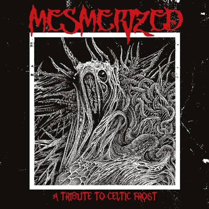 Mesmerized - A Tribute to Celtic Frost cover