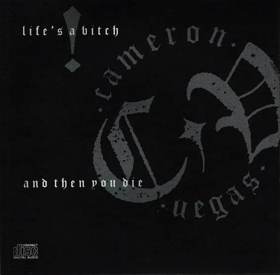 Life's a Bitch and Then You Die cover