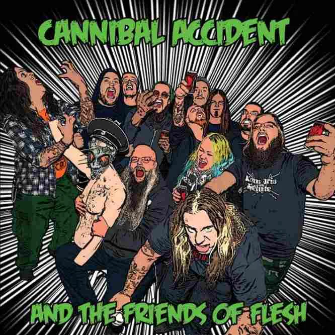 Cannibal Accident and the Friends of Flesh cover