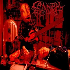 Kill Em, Fuck Em, Eat Em cover