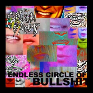 Endless Circle of Bullshit cover