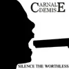 Silence the Worthless cover