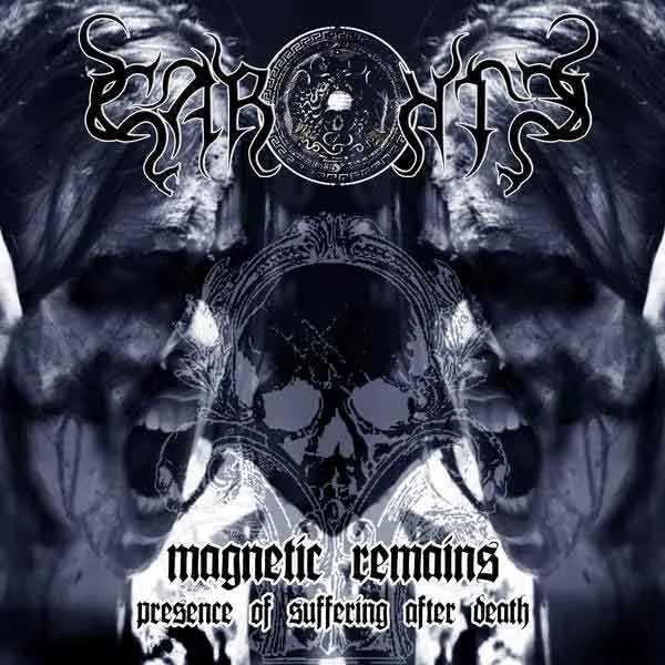 Magnetic Remains... Presence of Suffering After Death cover