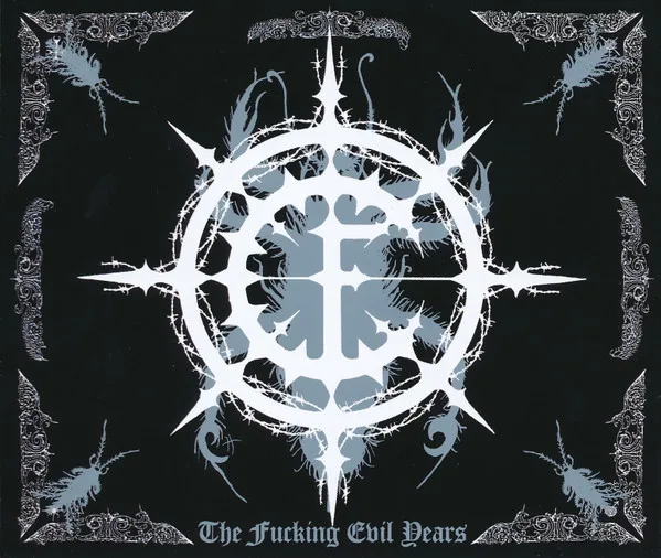 The Fucking Evil Years cover