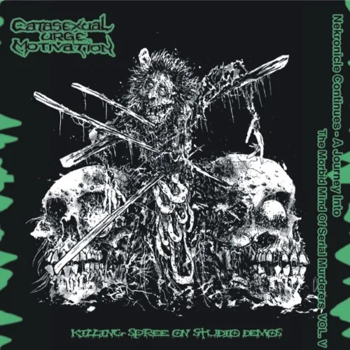 Nekronicle Continues - A Journey into the Morbid Mind of Serial Murderers Vol. 5 - Killing Spree on Studio Demos cover