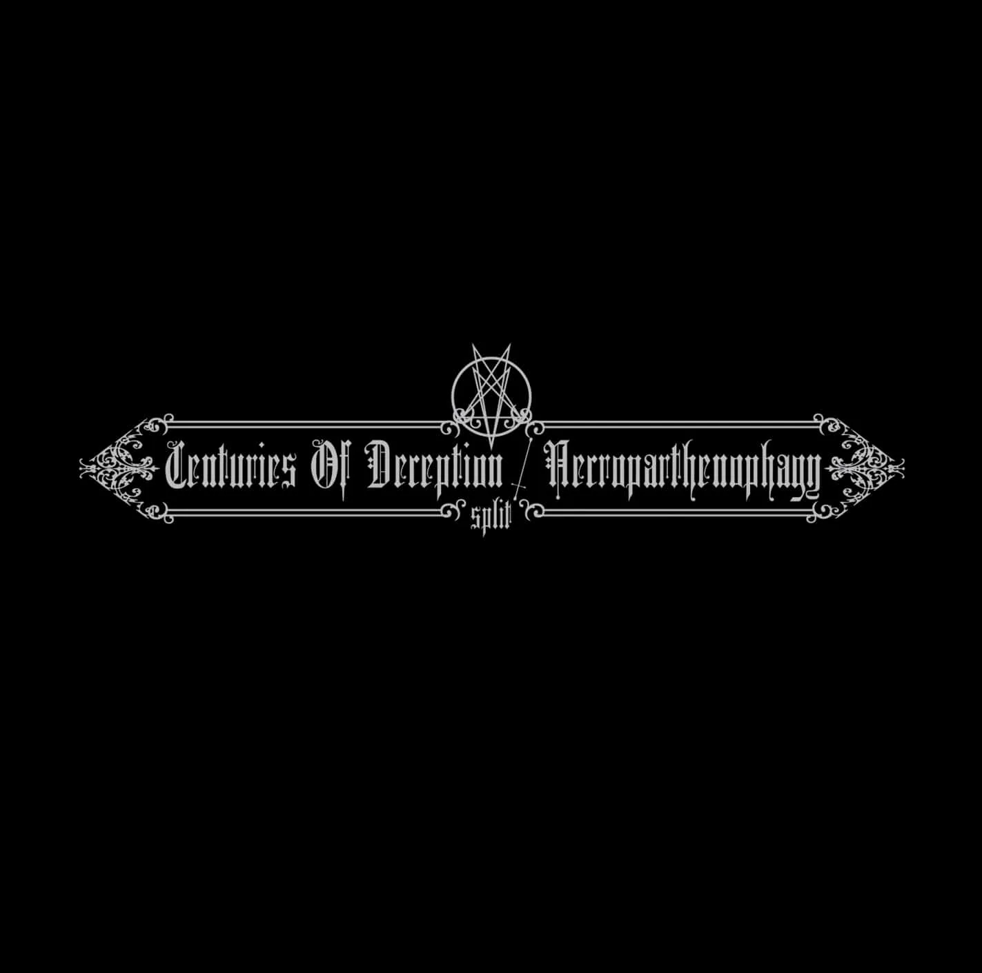 Centuries of Deception / Necroparthenophagy cover