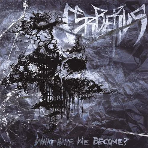 What Have We Become? cover