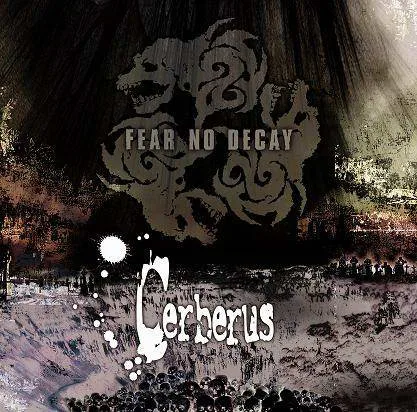 Fear No Decay cover
