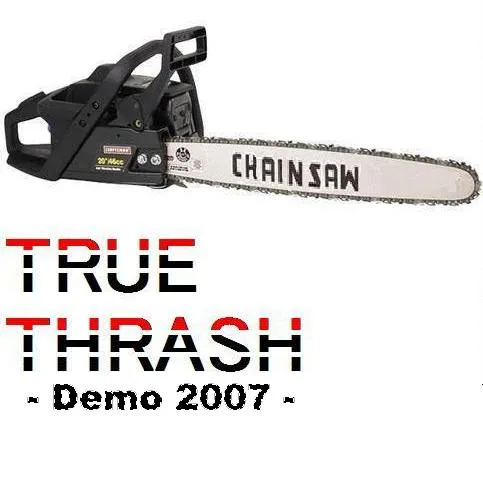True Thrash Demo 2007 cover