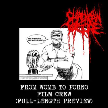 From Womb to Porno Film Crew (Full-Length Preview) cover