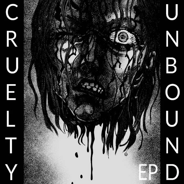 Cruelty Unbound EP cover