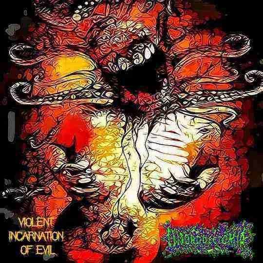 Violent Incarnation of Evil cover