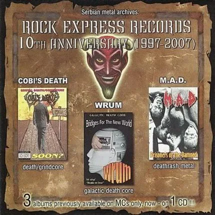 Rock Express Records: 10th Anniversary (1997-2007) cover