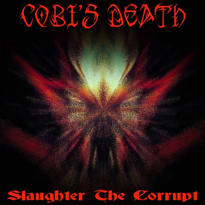 Slaughter the Corrupt (2009|2019) cover