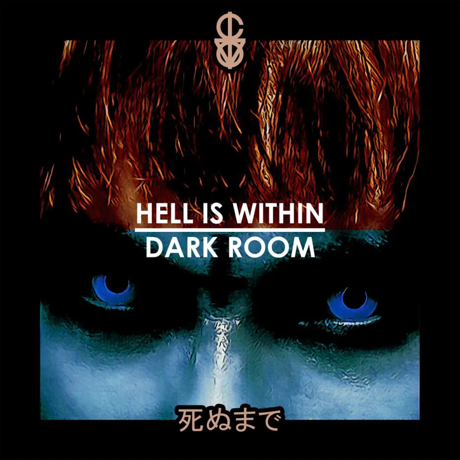 Hell Is Within / Dark Room cover