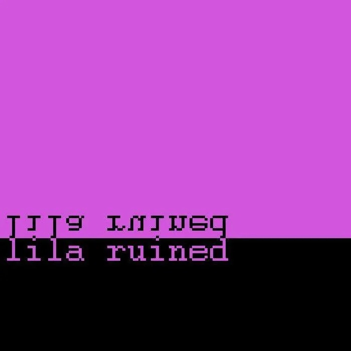 Lila Ruined cover