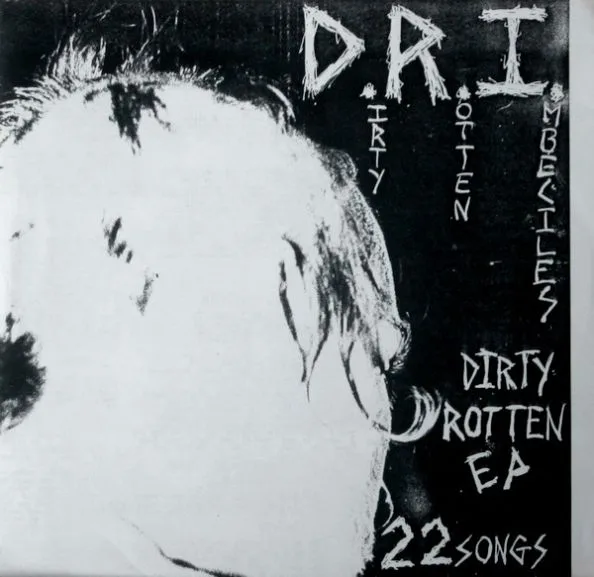 Dirty Rotten EP cover