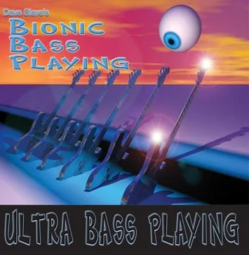 Dave Slave's Bionic Bass Playing: Ultra Bass Playing cover
