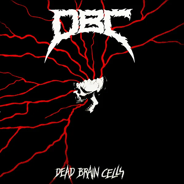 Dead Brain Cells cover
