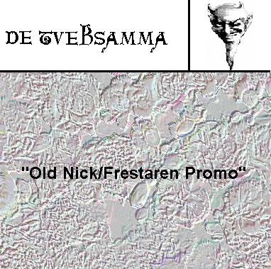 Old Nick / Frestaren Promo cover