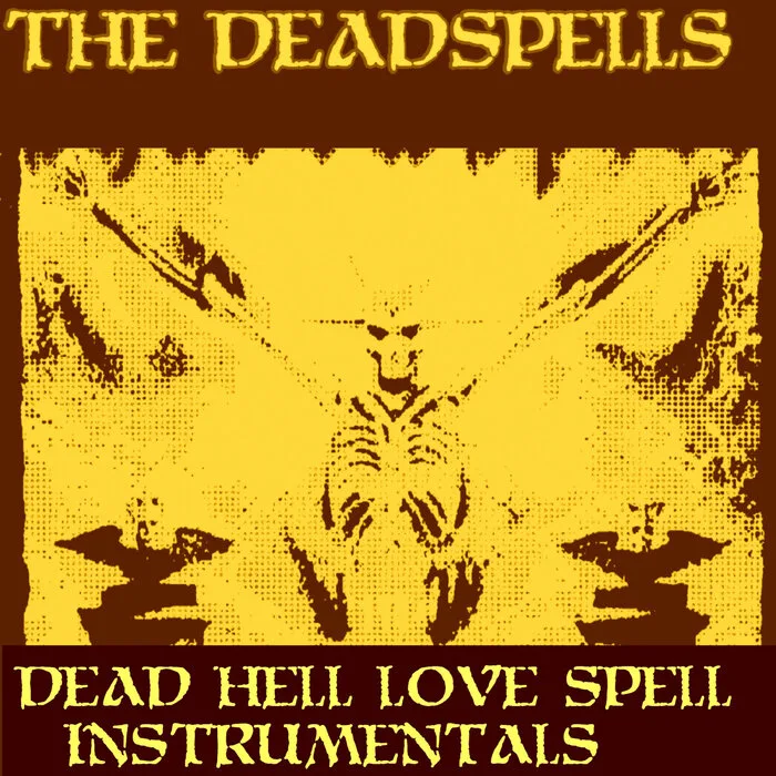 Dead Hell Love Spell Instrumentals cover