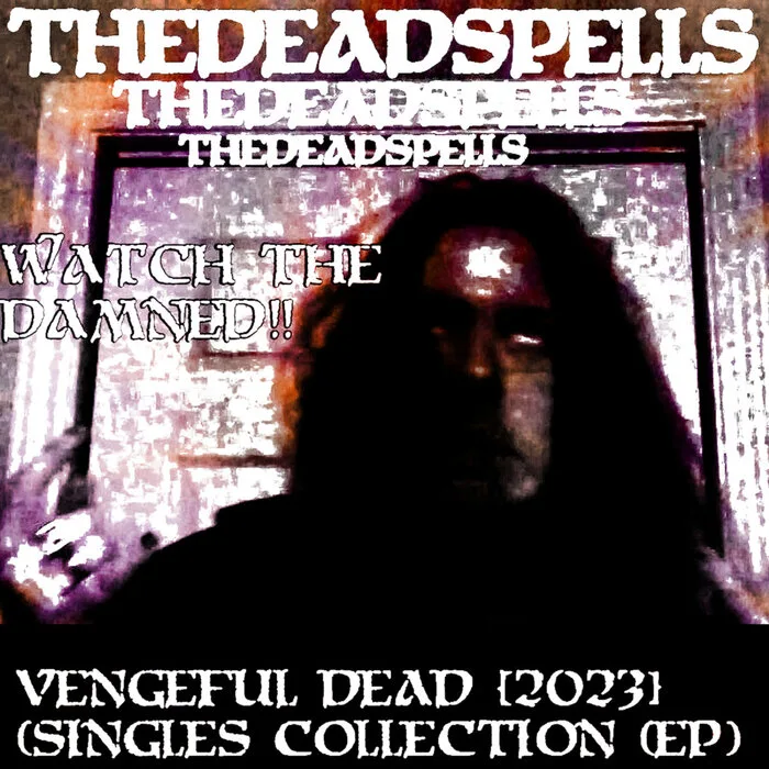 Vengeful Dead [2023] Singles Collection (EP) cover