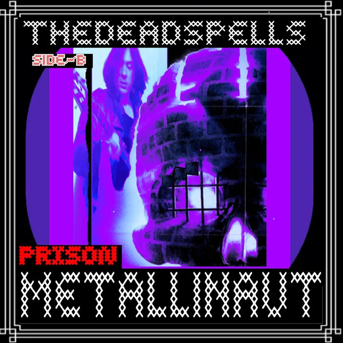 Side-B: Prison Metallinaut cover