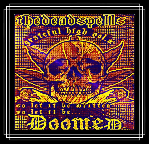 Grateful High Vol. 2: So Let It Be Written, So Let It Be... Doomed cover