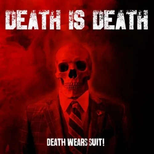 Death Wears Suit cover